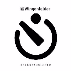 Wingenfelder: Selbstauslöser (Bonus Track Version)