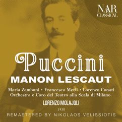 Orchestra del Teatro alla Scala, Lorenzo Molajoli, Maria Zamboni, Francesco Merli: Manon Lescaut, IGP 6, Act IV: "Fra le tue braccia... amore!" (Manon, Des Grieux)