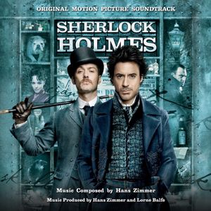 Hans Zimmer: Sherlock Holmes (Original Motion Picture Soundtrack)