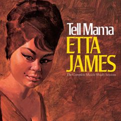 Etta James: I've Gone Too Far (2001 Compilation Version)