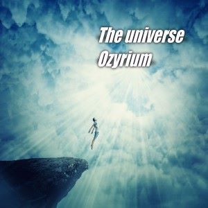 Ozyrium: The Universe