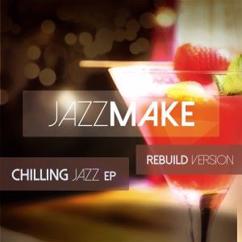 Jazzmake: Everywhere Flows (Renew Tribe Mix)