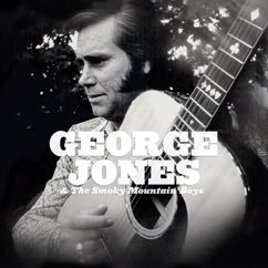 George Jones, The Smoky Mountain Boys: We Live In Two Different Worlds