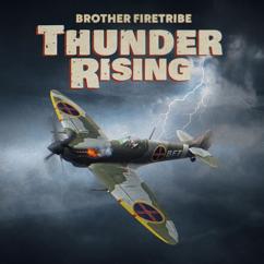 Brother Firetribe: Thunder Rising