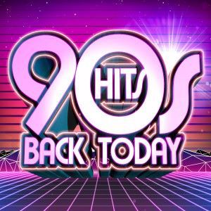 Various Artists: 90's Hits Back Today
