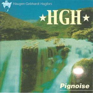 Hgh: Pignoise