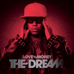 The-Dream: Love vs. Money: Pt. 2