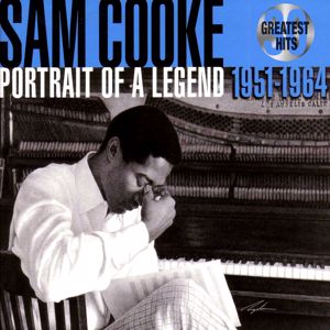 Sam Cooke: 30 Greatest Hits: Portrait of a Legend 1951-1964