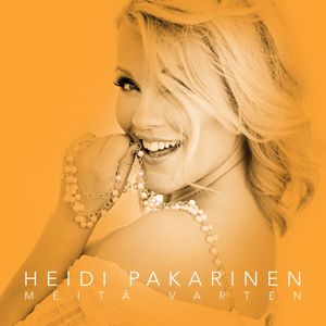 Heidi Pakarinen: Meitä varten