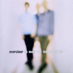 Everclear: Amphetamine