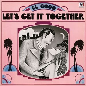 El Coco: Let's Get It Together