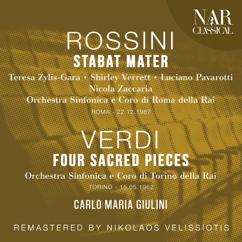 Orchestra Sinfonica di Roma della Rai, Carlo Maria Giulini, Coro di Roma della Rai, Teresa Zylis-Gara, Shirley Verrett, Luciano Pavarotti: Stabat Mater, IGR 67: I. Stabat Mater dolorosa