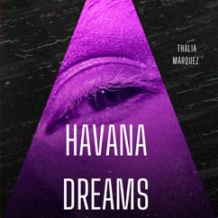 Thalia Márquez: Island Dreams