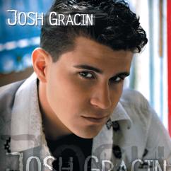 Josh Gracin: I Want To Live (Single Version)
