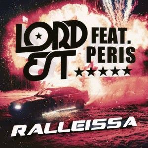 Lord Est feat. Peris: Ralleissa