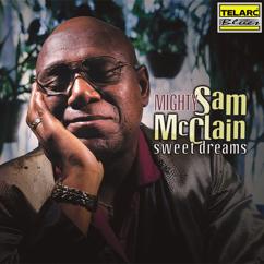 Mighty Sam McClain: Standing In The Wings