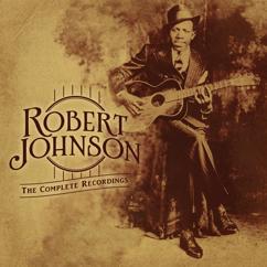 Robert Johnson: Kind Hearted Woman Blues (SA.2580-2)