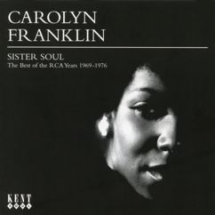 Carolyn Franklin: I Won't Let You Go