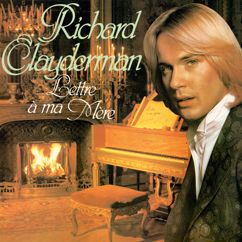 Richard Clayderman: Lettre à ma mère