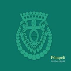 Pompeli: Sitäkhän se tähti siellä taivahalla tiäsi