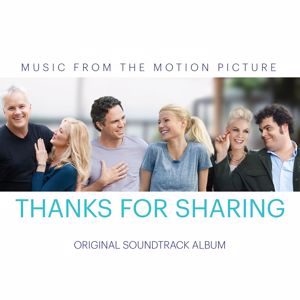 Various Artists: Thanks for Sharing (Original Motion Picture Soundtrack)