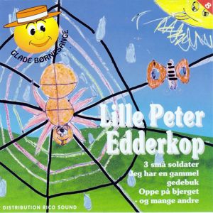Glade Børnesange: Lille Peter Edderkop