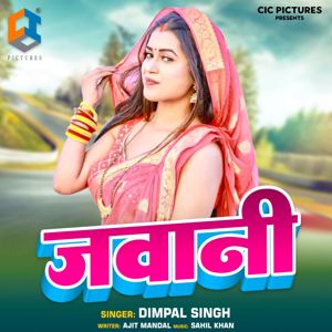 Dimpal Singh: Jawani