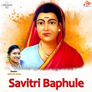 Savitha Akka, Devendra Kumar Pattar & Ramesh Gabbur: Savitri Baphule