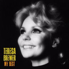 Teresa Brewer: Would I Were (Remastered)