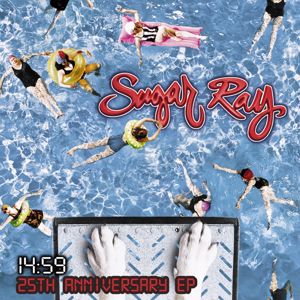 Sugar Ray: 14:59 25th Anniversary EP