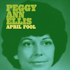 Peggy Anne Ellis: April Fool