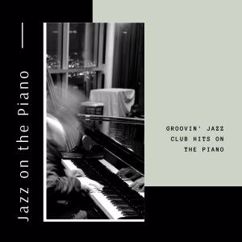 Jazz on the Piano: Mercy Oh Mercy