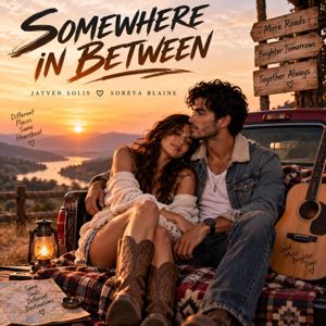 Jayven Solis, Soreya Blaine: SOMEWHERE IN BETWEEN