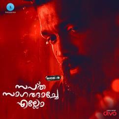 Charanraj MR, Titto P Thankachen, K.S.Harisankar: Kaathil Etho (From "Saptha Sagaram Thaandi - Side B - Malayalam")