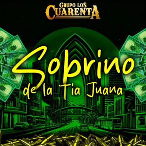 Grupo Los Cuarenta: El sobrino de la tia Juana