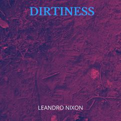 Leandro Nixon: Dirtiness