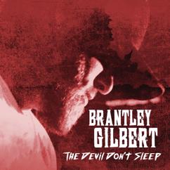 Brantley Gilbert: The Weekend