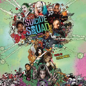 Steven Price: Suicide Squad (Original Motion Picture Score)