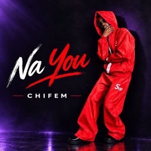Chifem: Na You
