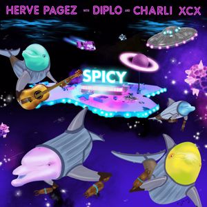 Herve Pagez & Diplo feat. Charli XCX: Spicy