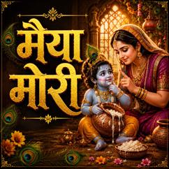 Anand Tripathi, Varun Pandit: Maiya Mori