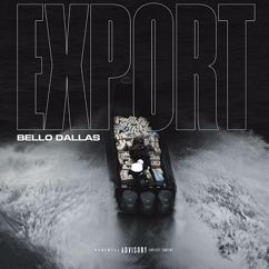 Bello&Dallas: Export