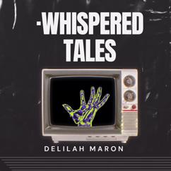 Delilah Maron: Whispering Wind