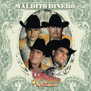 Los Sementales de Nuevo León: Maldito Dinero