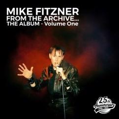 Mike Fitzner: Love Me Tender (Remastered)