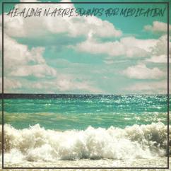 Ocean Sounds: Healing Ocean