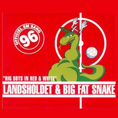 Big Fat Snake, Herrelandsholdet: Big Boys In Red & White (UK Version)