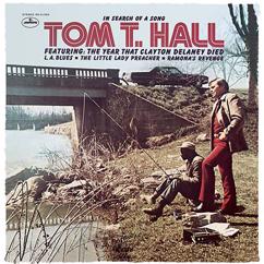 Tom T. Hall: The Year That Clayton Delaney Died