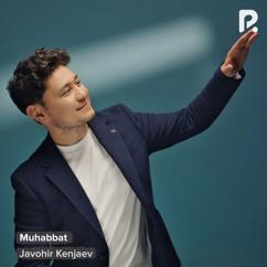 Javohir Kenjaev: Muhabbat