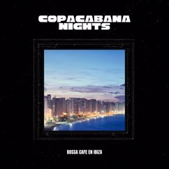 Bossa Cafe en Ibiza: Starlit Tropical Melody